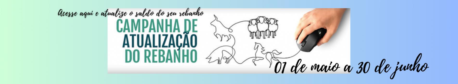 Campanha de atualização de Rebanhos